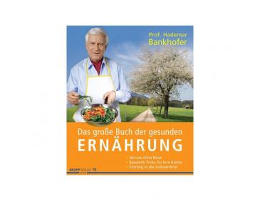 Das große Buch der gesunden Ernährung