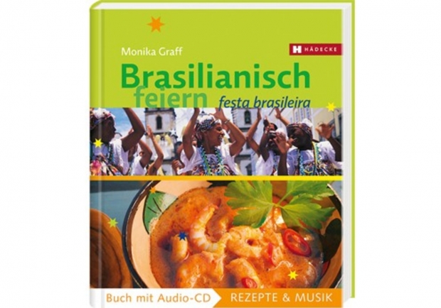 Brasilianisch feiern