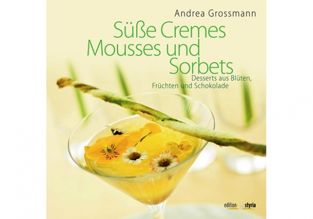 Buchcover Süße Cremes, Mousses und Sorbets